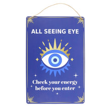 Load image into Gallery viewer, All Seeing Eye Metal Hanging Sign
